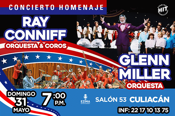 Concierto Homenaje a Ray Conniff y Glenn Miller,  Culiacán Sinaloa